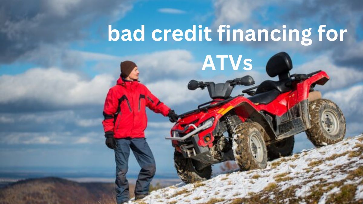 bad credit financing for ATVs