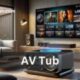 AV Tub