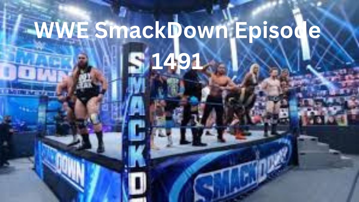 WWE SmackDown Episode 1491