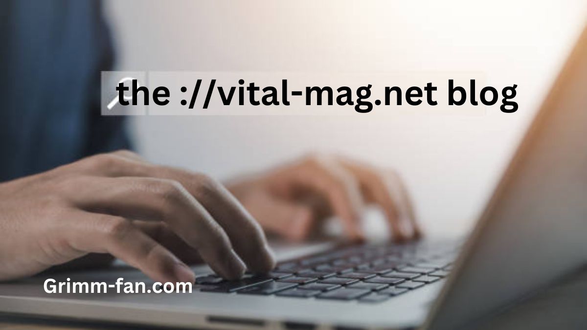 the vital-mag.net blog