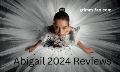 Abigail 2024 Reviews