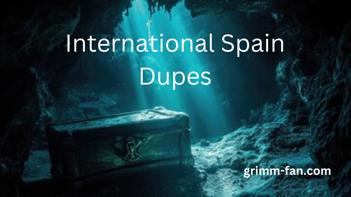 International Spain Dupes